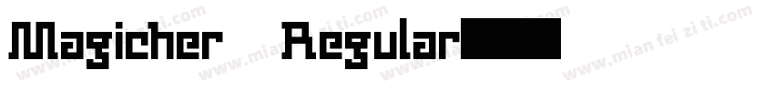 Magicher Regular字体转换